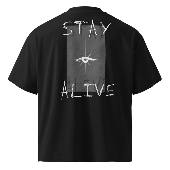 STAY ALIVE OVERSIZED T-SHIRT